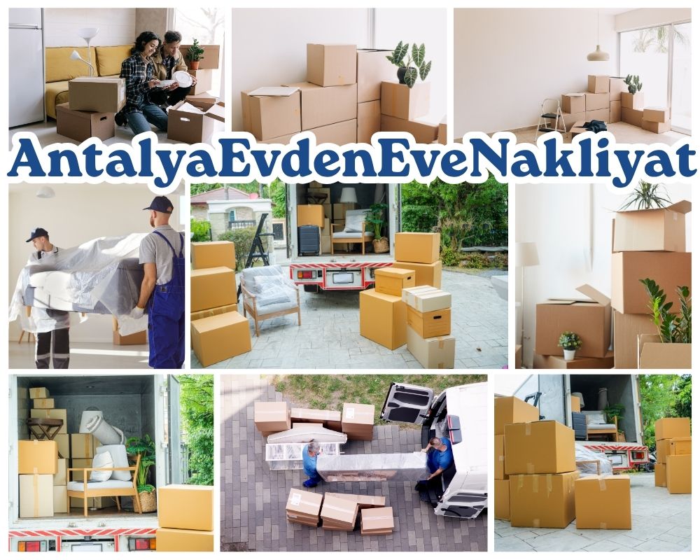 Antalya Aydın Evden Eve Taşıma